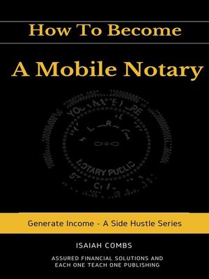cover image of How to Become a Mobile Notary